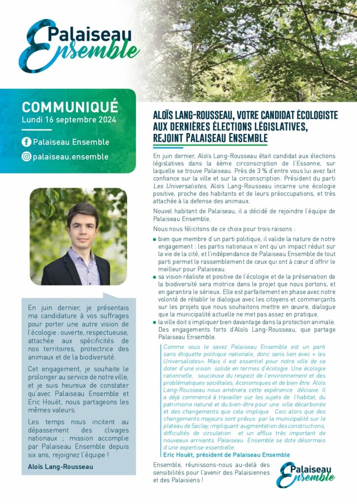 Aloïs, candidat écologiste aux dernières élections législatives sur notre circonscription choisit de rejoindre Palaiseau Ensemble. 